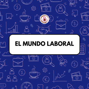 💼 Séquence 6 "El mundo laboral" - Axe 2 "Travailler hier, aujourd'hui, demain" - 3ème 💻